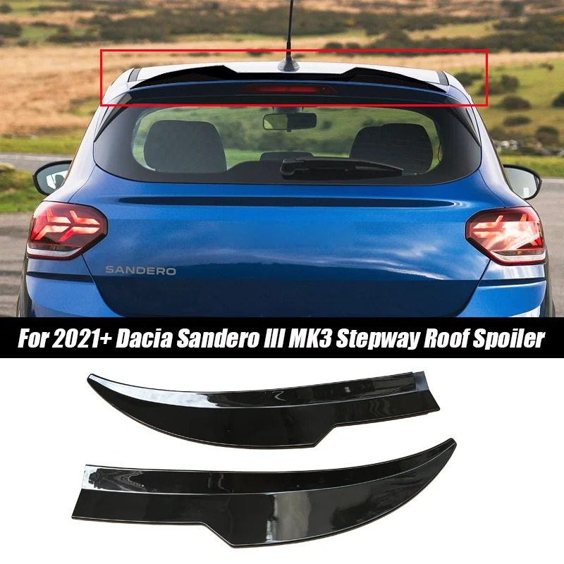 2Pcs 99cm Car Rear Roof Spoiler For 2021+ Dacia Sandero III MK3 Stepway Trunk Lid Wing ABS Gloss Black