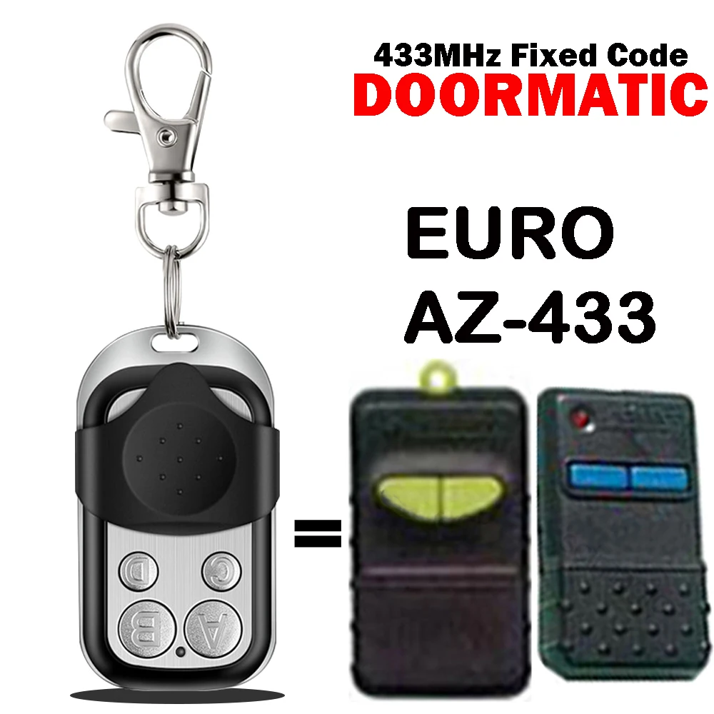 

DOORMATIC EURO AZ-433 Garage Door Remote Control 433MHz Fixed Code Hand Transmitter Replicator Key Copy