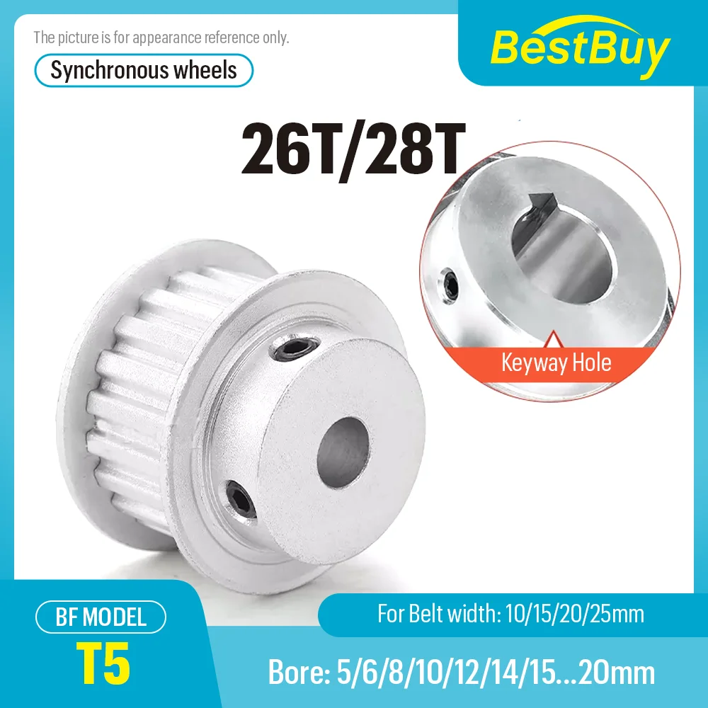 T5 26T/28T Synchronous Wheels Bore 5-20mm Alloy Wheels BF Shape Pitch 5mm Match With Width 10/15/20/25mm Timing Belt