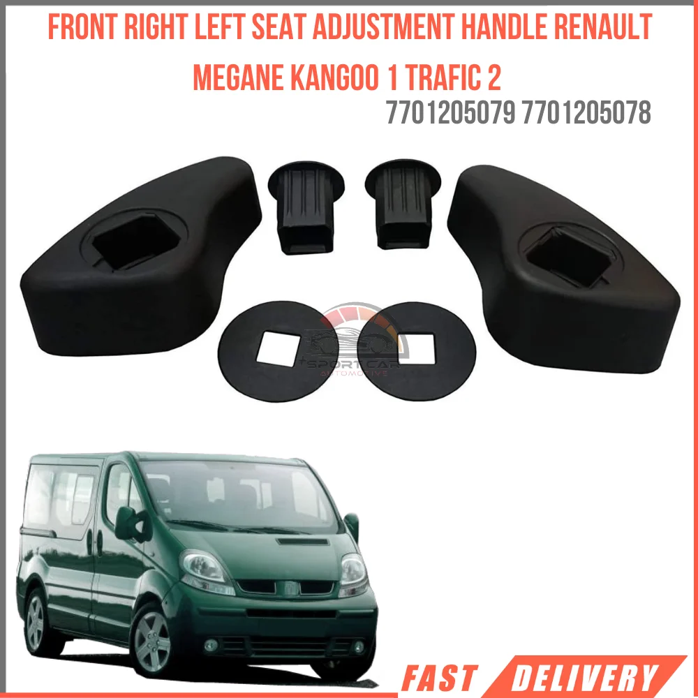 

For Front Right Left Seat Adjustment Handle Renault Megane Kangoo 1 Trafic 2 7701205079 7701205078 Reasonable price high quality