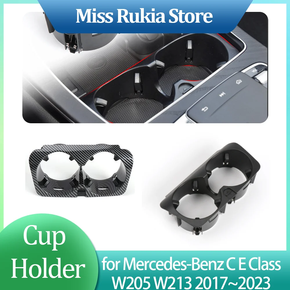 

Water Cup Holder for Mercedes-Benz C E Class W205 W213 160 180 2017~2023 Car Center Console Insert Drinks Steady Car Accessories