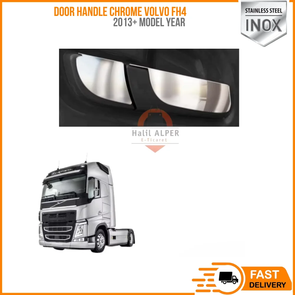 FOR DOOR HANDLE CHROME VOLVO FH4 2013 + HIGH QUALITY TRUCK PARTS REASONABLE PRICE SATISFACTION FAST SHIPPING