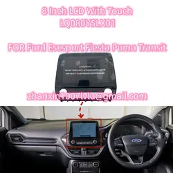 Brand New Original 8 Inch LCD With Touch Screen LQ080Y5LX01 For Ford Escsport  Fiesta Puma Transit Car CD Audio Radio Navigation