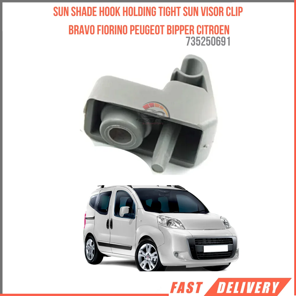 

For Sun Shade Hook Holding Tight Sun Visor Clips Mounting Bracket Fiat Bravo Fiorino Peugeot Bipper Citroen 735250691