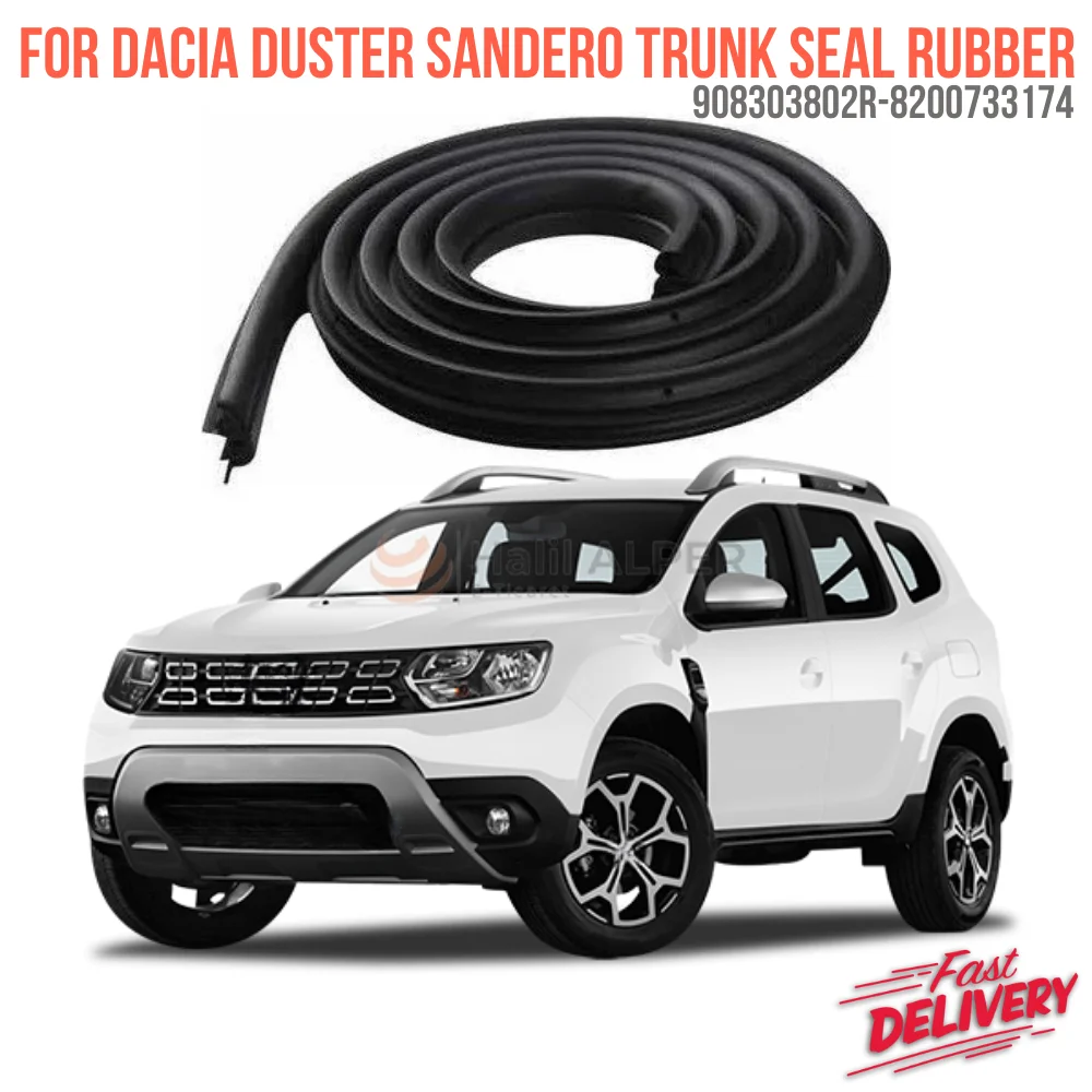 For DACIA DUSTER SANDERO TRUNK SEAL RUBBER Oem 908303802R-8200733174 super quality high satisfaction price