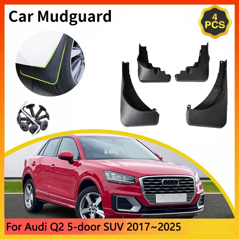 

For Audi Q2 5-door SUV 2017~2025 2018 2019 2020 Car Mudguards Mudflap Mudguard Splash Guards Mud Flaps Fender accessories Auto
