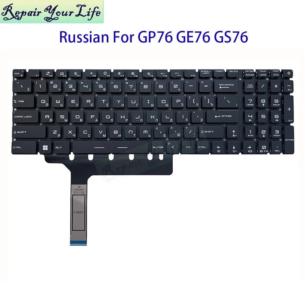 RU Russian RGB Backlit Keyboard For MSI GP76 GE76 GS76 Leopard 10UG 10UH 11UE 11UG 12UH MS-17K3 17K2 Colorful Backlit Keyboards