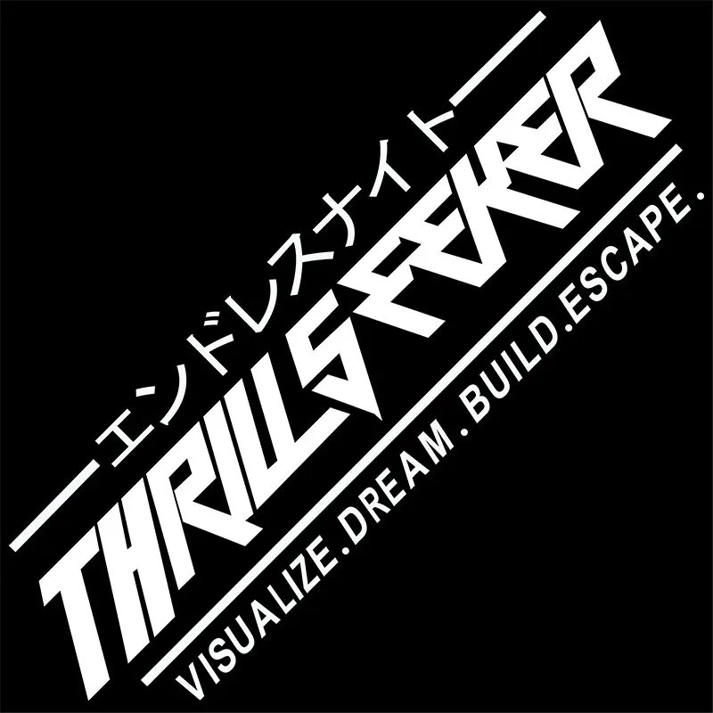 THRILL SEEKER Car Stickers JDM Windshield Banner Motivation Dream Build Escape After The File Glass Decoration Vinyl Decals
