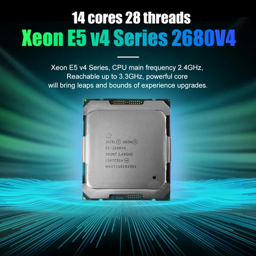 Imagen 2 del producto Procesador de CPU Intel XEON E5 2680 V4 usado, 14 núcleos, 2,40 GHZ, 35MB, caché L3, 120W, SR2N7, LGA 2011-3, compatible con placa base X99 E5-2680V4