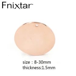 Fnixtar Size 8-30mm Mirror Polishe Rose Gold Color Stainless Steel Round Discs Stamping Blanks For DIY 20piece/lot
