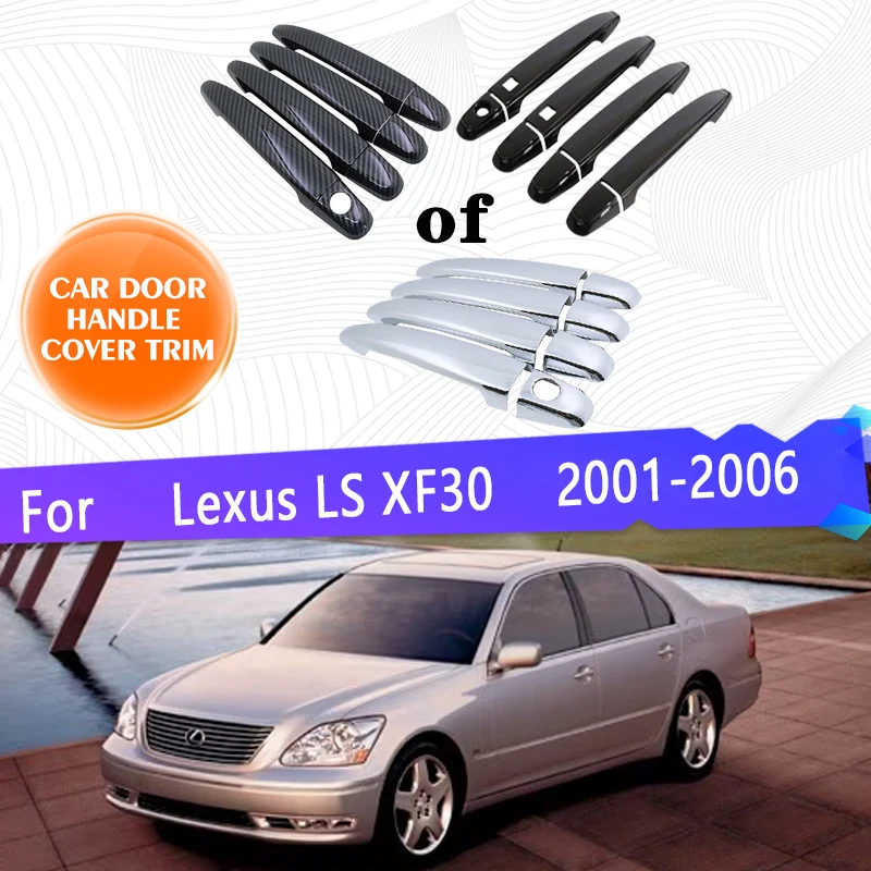 For Lexus LS 430 Celsior XF30 2001~2006 2004 Car Door Handles Covers Exterior Scratch Protective Decor Luxurious Car Accessories