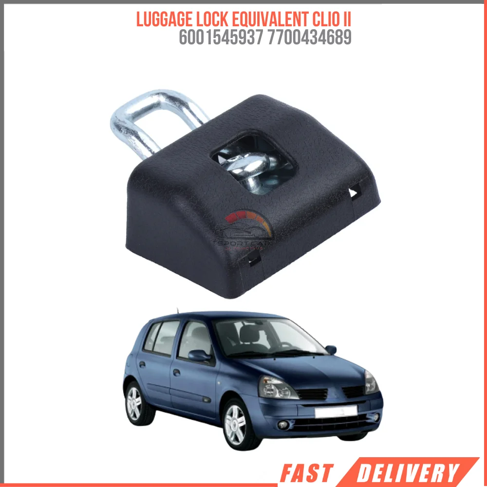 

FOR LUGGAGE LOCK EQUIVALENT CLIO II 6001545937 7700434689 AFFORDABLE CAR PARTS HIGH QUALITY FAST SHIPPING SATISFACTION