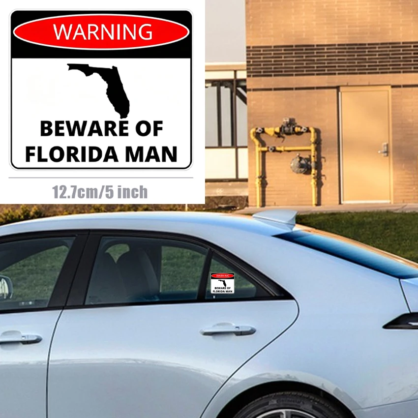 Beware the Florida Man Logo Funny Vinyl Sticker Waterproof Bumper Sticker PVC Vinyl Accessories Decal