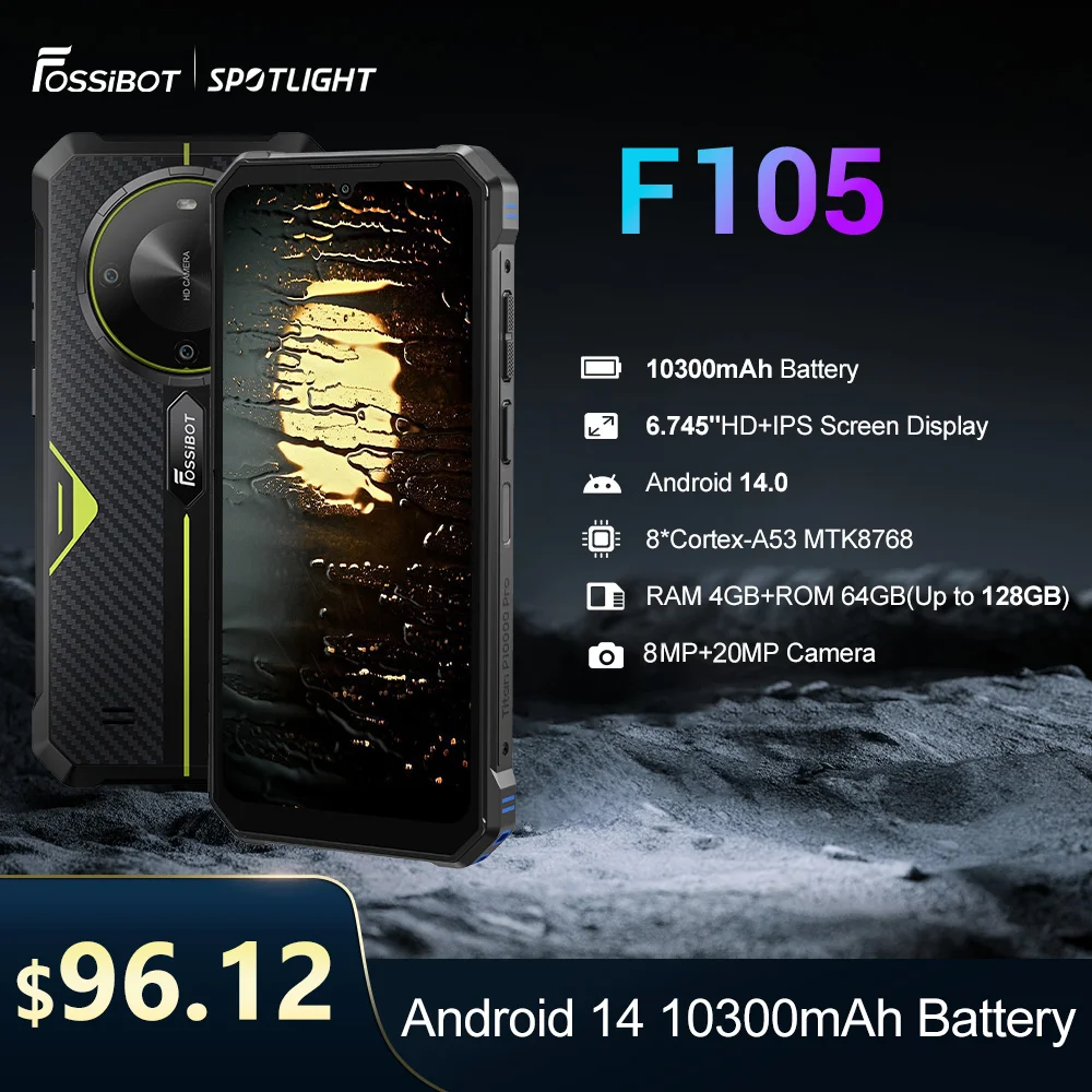 

[World Premeire]FOSSiBOT F105 Rugged Smartphone Android 14 OS 10300mAh 12+64GB Mobile Phone 20 MP Camera 6.745" HD+ IPS Phone