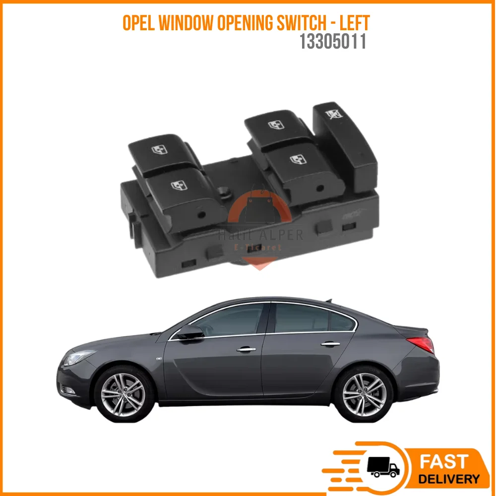 FOR Opel Astra J (2009)- Insignia (2009)- Meriva - Zafira - Tourer Window Opening Switch - Left OEM 13305011 SUPER QUALITY HIGH