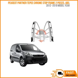 For Peugeot Partner Tepee Chrome stop frame 2 pieces. Abs. 2012 -2018 A + quality automotive modified car design tuning