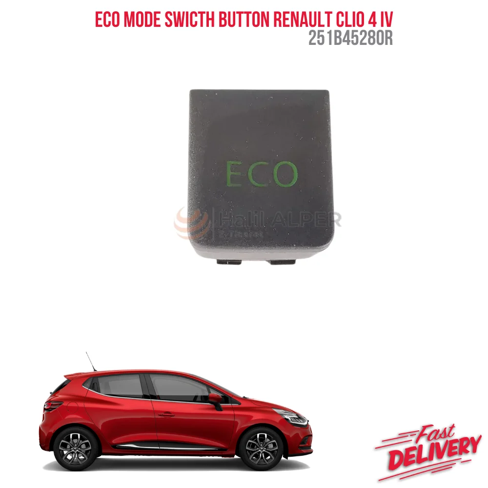 FOR ECO MODE SWICTH BUTTON RENAULT CLIO 4 IV 251B45280R AFFORDABLE PRICE HIGH QUALITY VEHICLE PARTS DURABLE