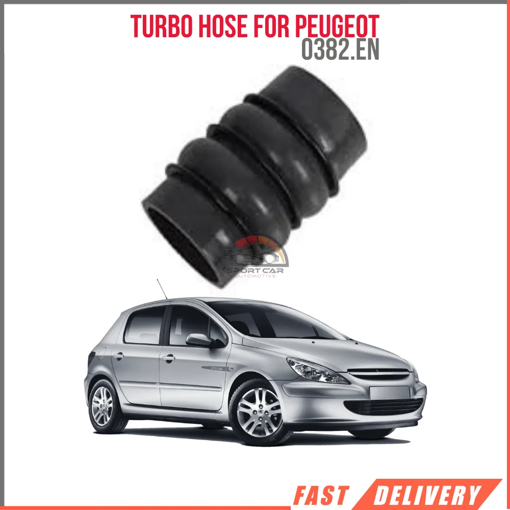 For Turbo hose PEUGEOT CITREON Oem 0382.EN super quality fast delivery high satisfaction high satisfaction