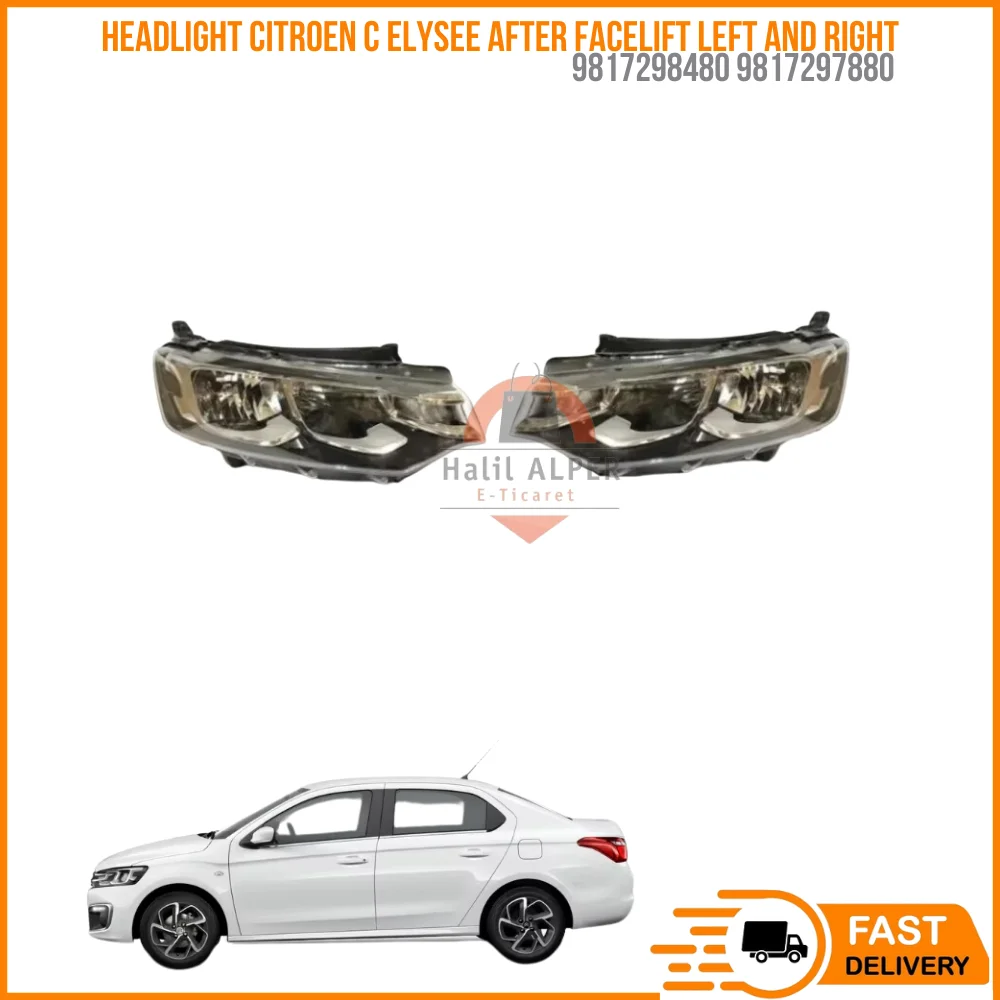 

For Headlight Citroen C Elysee After Facift 2017 New Edition Left and Right High Quality Oem 9817298480 9817297880