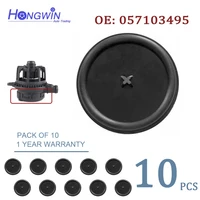 Membrana de cubierta de válvula PCV, 5/10 piezas, 057103495, para Audi A4, 5, 6, VW, 2,7, 3,0, 4,0, 4,2, TDI, 057103495AA, 95510704001, 05A103495, 059103495G