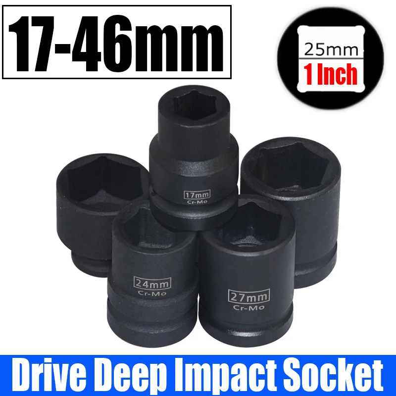 

1PCS 1"(25mm) Drive Deep Impact Socket 17-46mm Heavy-duty Impact Socket Drive Adapter For Pneumatic Socket Wrench Head