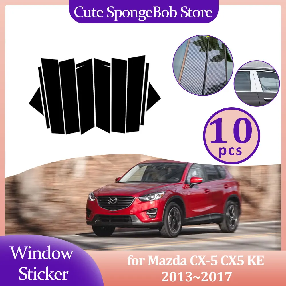 

Автомобильная накладка на дверь окно для Mazda CX-5 CX5 KE 2013 ~ 2017 2014, углеродное волокно, хромированная черная наклейка, столбы, наклейка, аксессуары