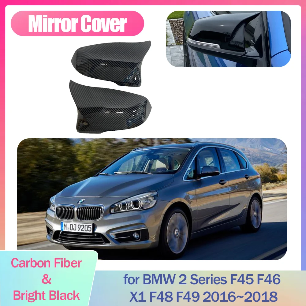 2pcs Car Mirror Cover for BMW 2 Series F45 F46 X1 F48 F49 2016~2018 ABS Cap Wing Carbon Fiber Black Trim Shell Part Accessories