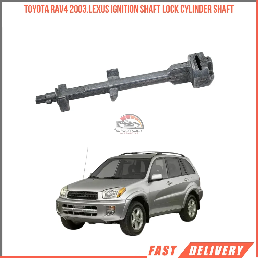 For Toyota Rav4 2003.Lexus Ignition Shaft Lock Cylinder Shaft happy car parts high quality fast shipping