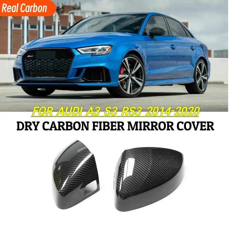 

Dry Carbon Fiber Mirror Cover For Audi A3 S3 RS3 2014-2019 Add On Style Real Carbon Auto Rearview Housing Shell