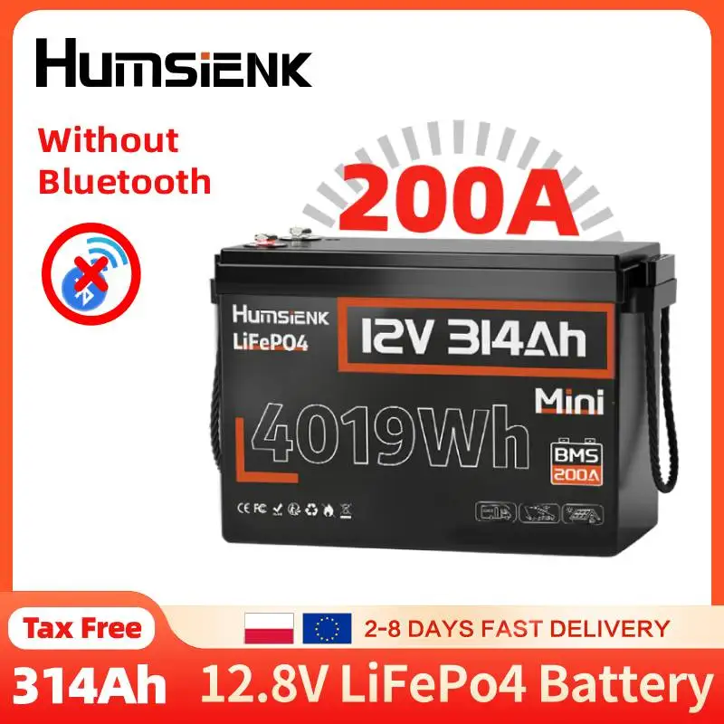 Humsienk LiFePO4 batterie 12V 314AH 200A Mini taille batterie Rechargeable Cycle profond parfait pour la maison/alimentation extérieure