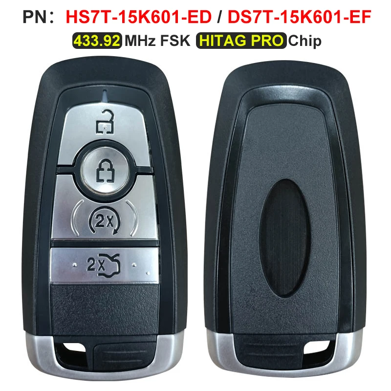 CN018093 4 button Original Smart Key For Ford Replacement Remote 433.92Mhz FSK HITAG PRO Part No HS7T-15K601-ED DS7T-15K601-EF