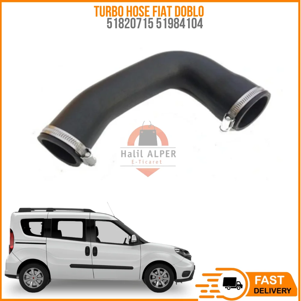 

For Turbo hose FIAT Doblo 1.6 / 2.0 Multijet 09 Oem 51820715 51984104 super quality fast delivery high satisfaction high satisfaction