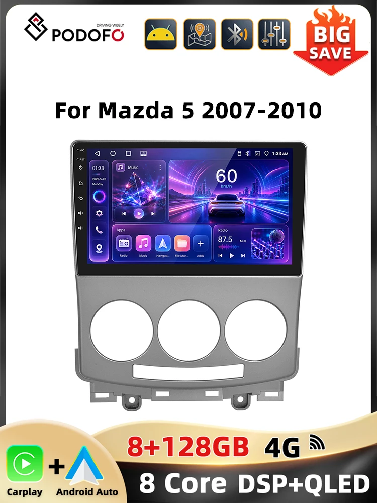 Radio samochodowe Podofo WIFI 4G do Mazdy 5 2007-2010 Carplay Android Auto Nawigacja GPS 8Core BT Mirror Link DSP 8+128G 2Din Car Stereo — 2