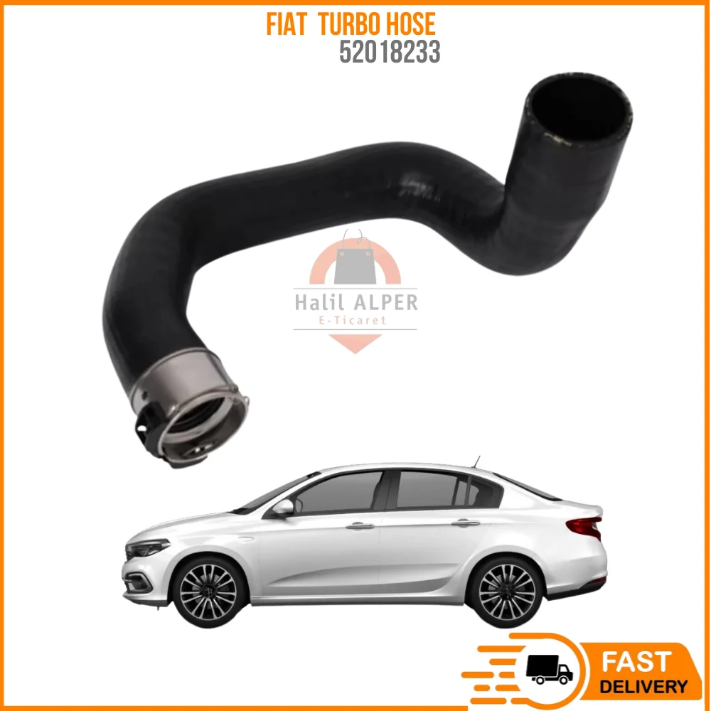 

For TURBO HOSE EGEA-TIPO 1.6 MJTD 2015- OEM 52018233 SUPER QUALITY HIGH SATISFACTION AFFORDABLE PRICE FAST DELIVERY