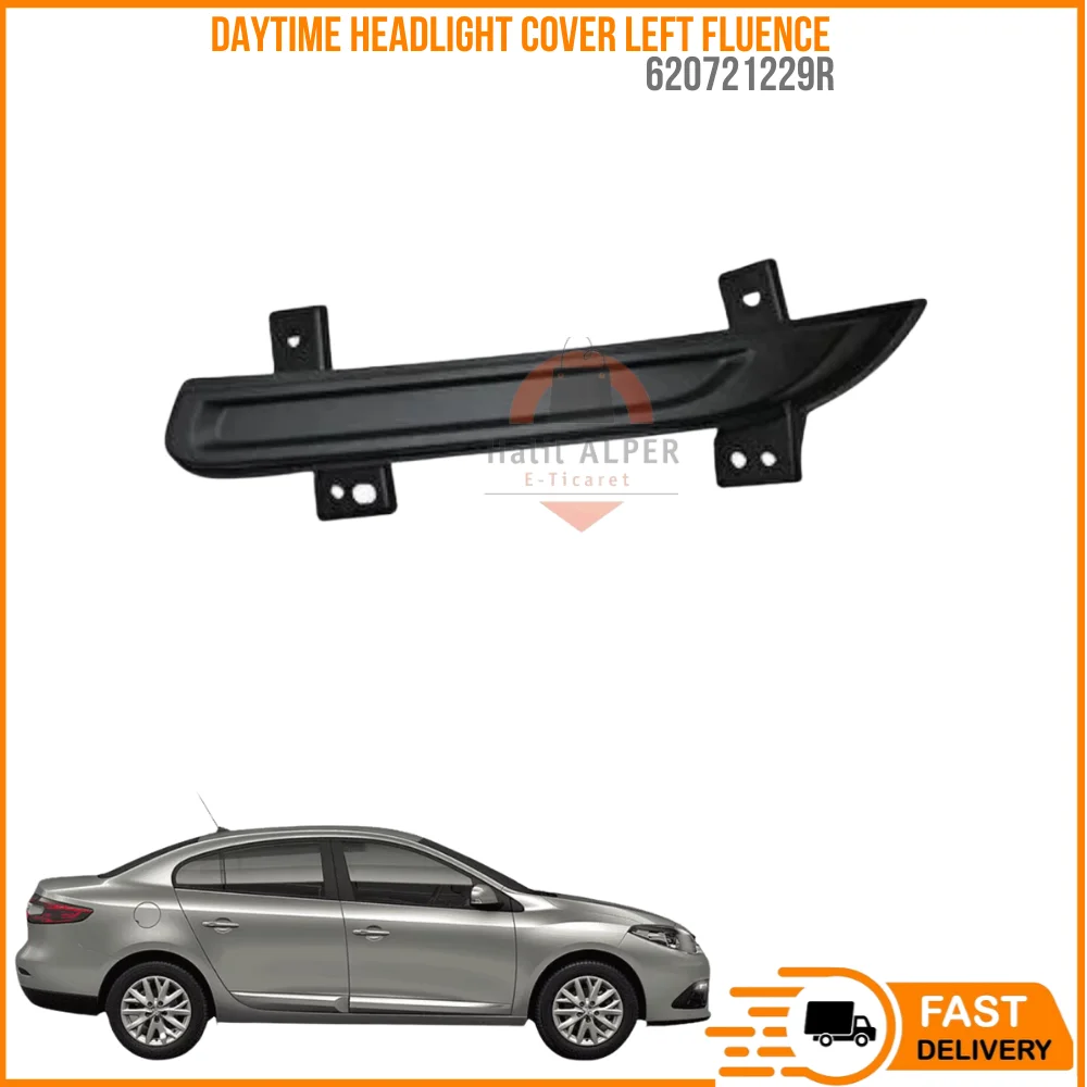 For DAYTIME HEADLIGHT COVER LEFT FLUENCE OEM 620721229R super quality high satisfaction price fast delivery