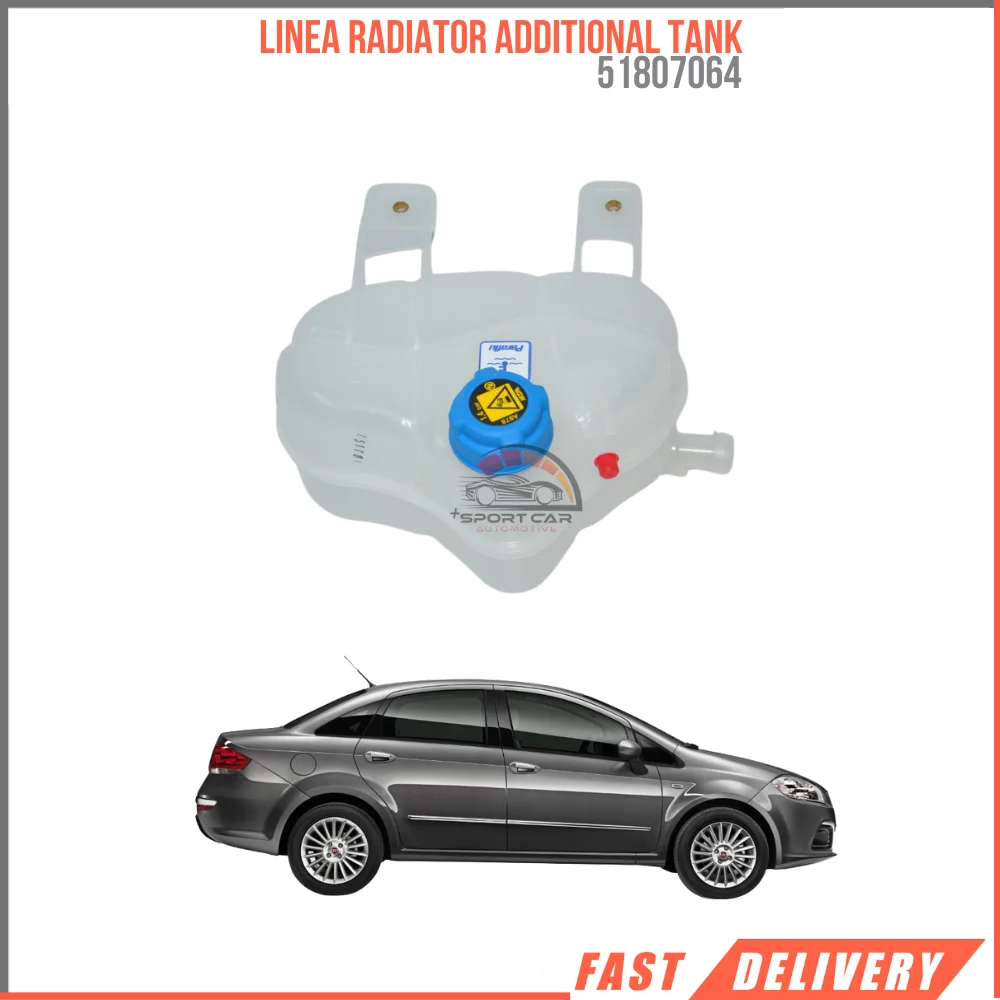 FOR LINEA RADIATOR ADDITIONAL TANK 51807064 REASONABLE PRICE HIGH QUALITY VEHICLE PARTS DURABLE FAST SHIPPING