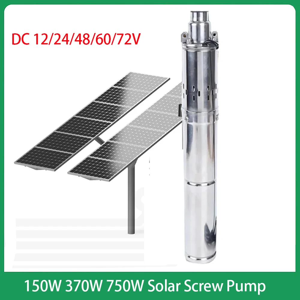 

150W 370W 750W 12V 24V 48V 60V 72V DC Brushless Solar Submersible Water Pump With Built-In Controller Solar Screw Deep Well Pump