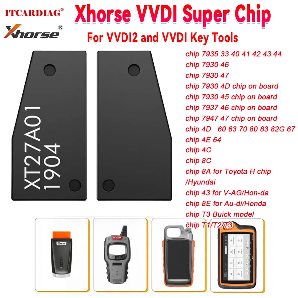 

Xhorse VVDI Super Chip XT27A01 XT27A66 Transponder key Programmer For ID46/40/43/4D/8C/8A/T3/47 For VVDI2 and VVDI Key Tools
