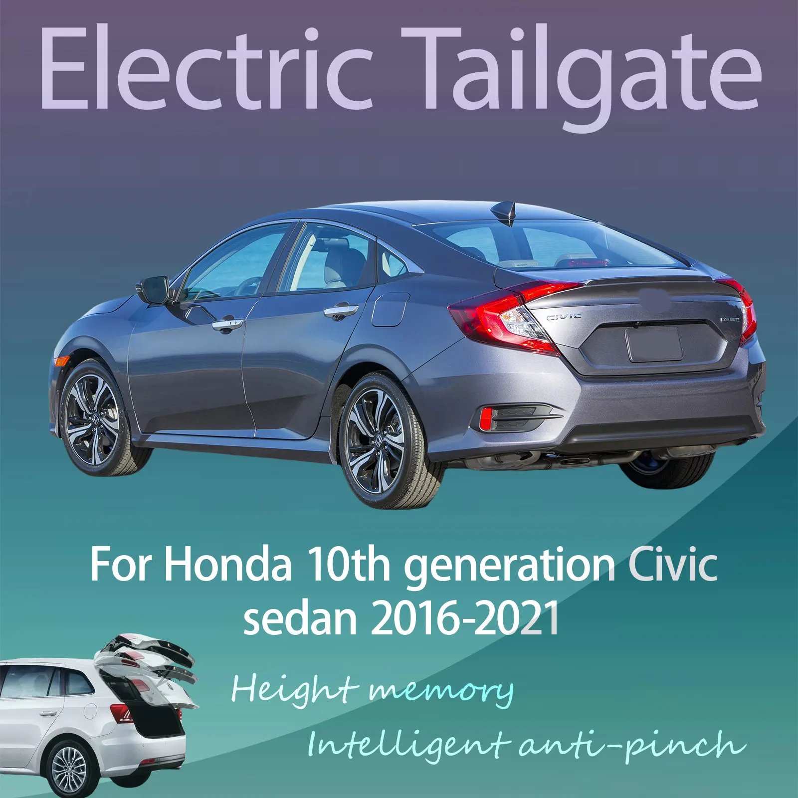 For Honda 10th generation Civic sedan 2016-2021 Automatic lifting Intelligent Anti-pinch Refitting of Electric Tailgate