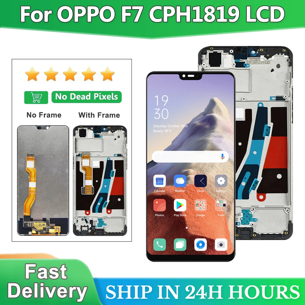 

6,23-дюймовый ЖК-дисплей для OPPO A3 F7 с рамкой для OPPO F7 CPH1819 CPH1821 A3 CPH1837 Дисплей с сенсорным экраном в сборе