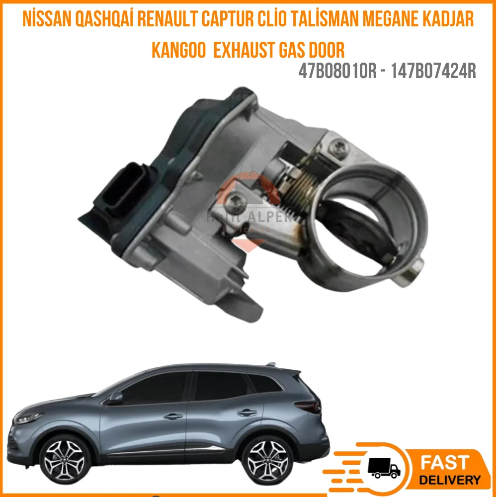 For Nissan Qashqai Renault Captur Clio Talisman Megane Kadjar Kangoo 1.5 1.6 DCI Exhaust Gas Door Oem 47B08010R - 147B07424R