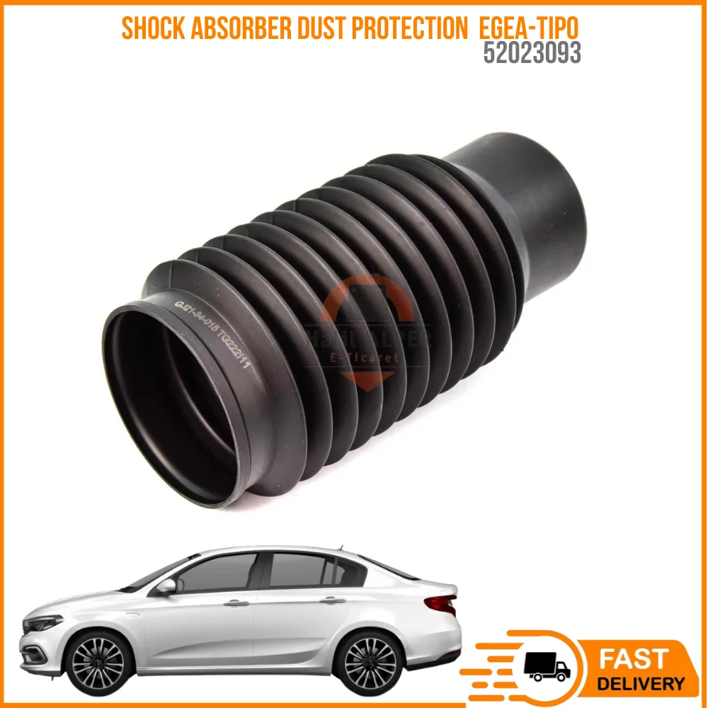 

For SHOCK ABSORBER DUST PROTECTION ON EGEA-TIPO 1.3MJT-1.6MJT-1.4 T JET OEM 52023093 SUPER QUALITY HISATISFACTION AFFORDABLE