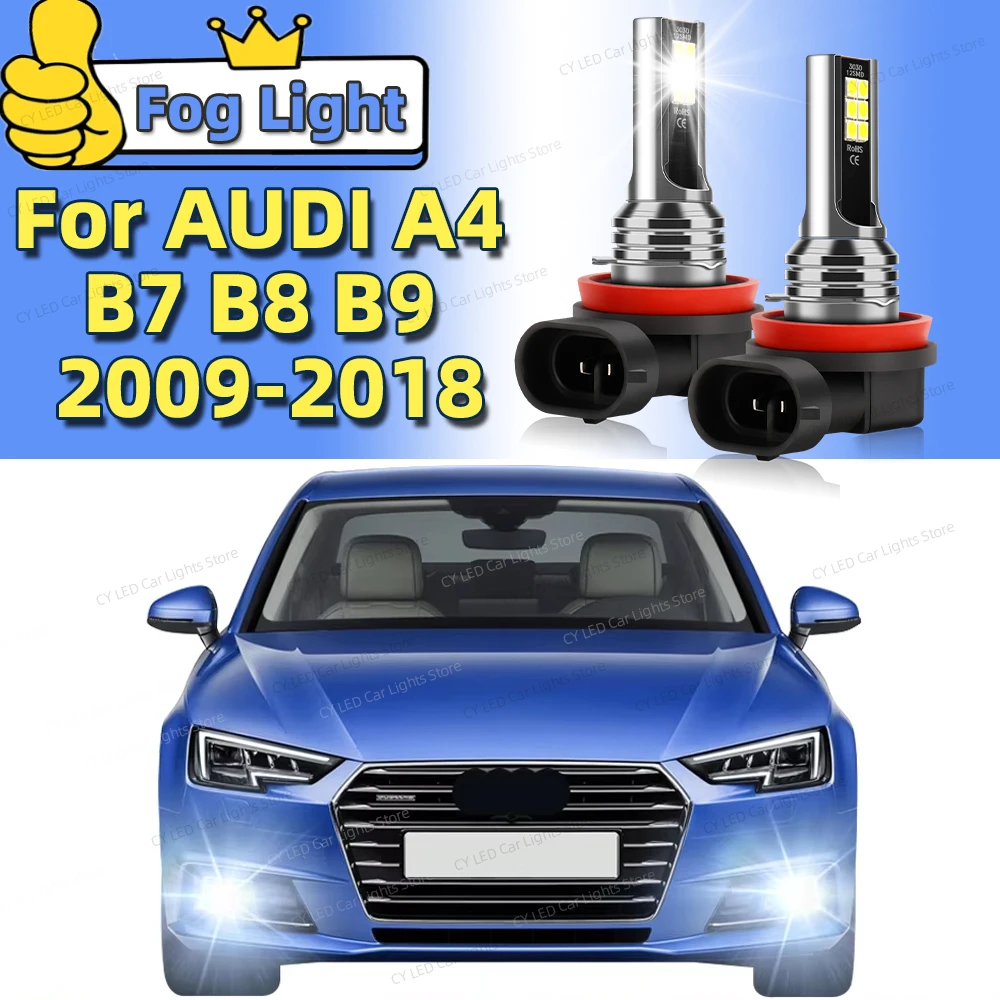 2Pcs LED Front Fog Light Lamp Car Bulbs 6000K For AUDI A4 B7 B8 B9 2009 2010 2011 2012 2013 2014 2015 2016 17 2018 Plug and Play