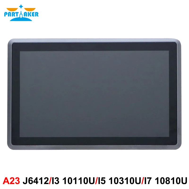 Partaker 15.6 Inch Industrial Panel PC I7 10810U I5 10310U I3 10110U J6412 TPM2.0 Dual Lan 9~36V TPM2.0 Resistive Touch Screen