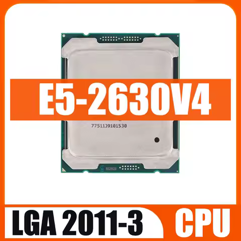Used Original Xeon E5 2630 V4 E5-2630V4 Processor SR2R7 2.2GHz 10-Cores 25M LGA 2011-3 Xeon V4 Series CPU