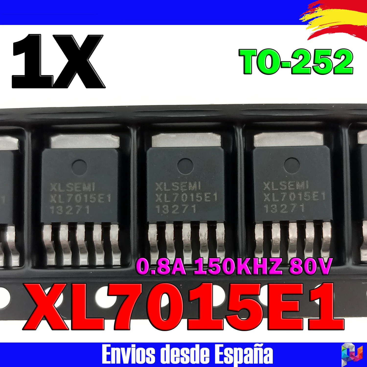 1x XL7015E1 XL7015E XL7015 0.8A 150KHZ 80V TO-252