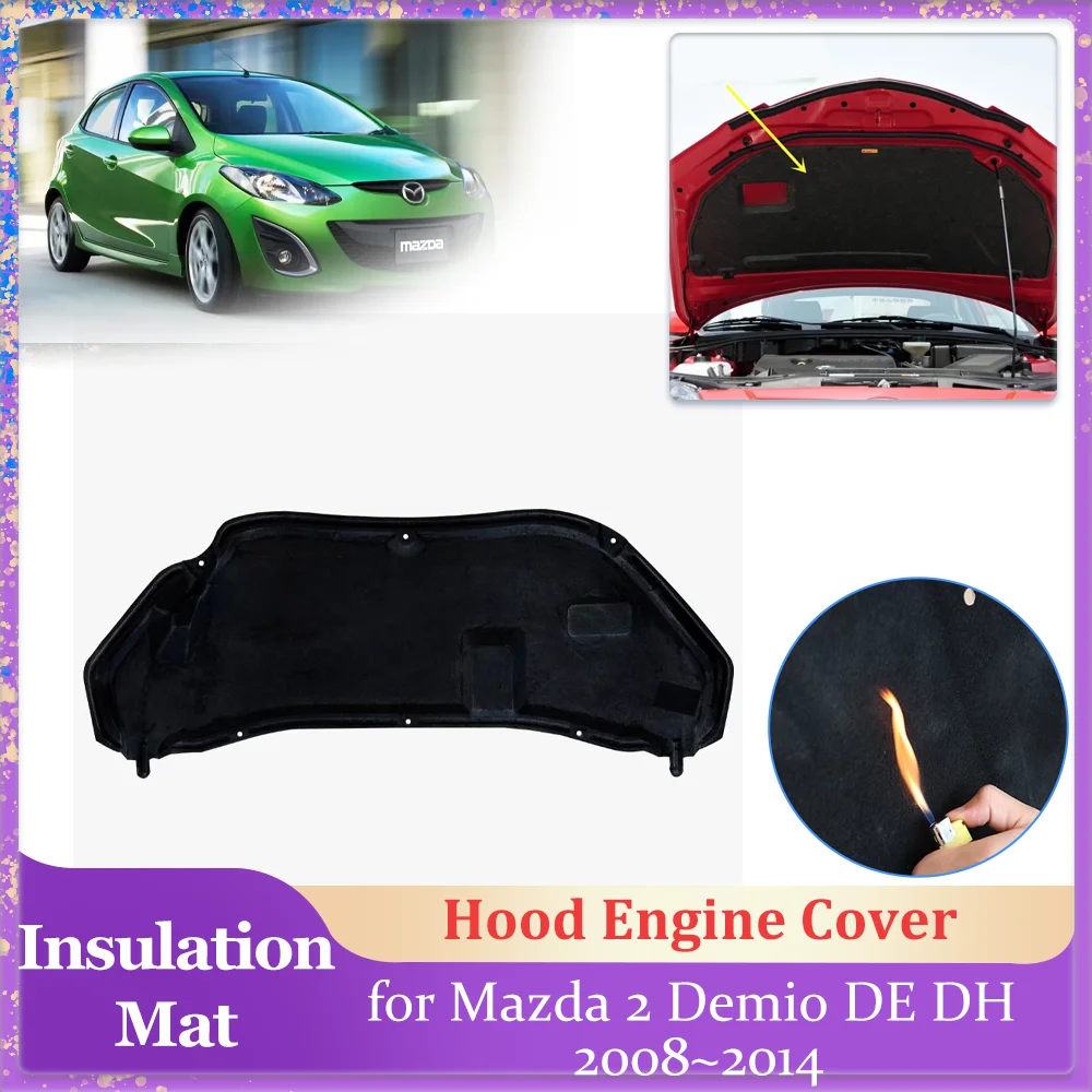 

Car Hood Insulation Pad for Mazda 2 Mazda2 Demio DE DH 2008~2014 2009 Engine Cover Liner Cotton Soundproof Heat Mat Accessories