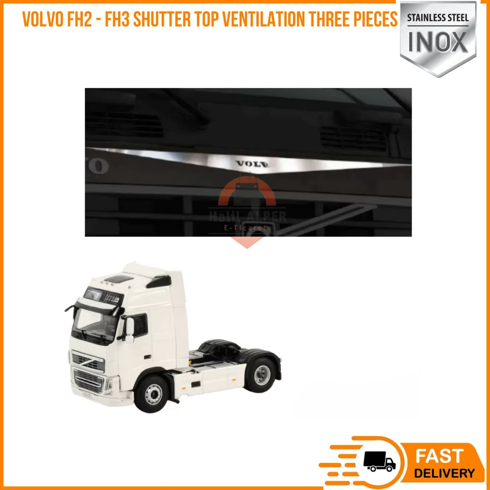 

FOR VOLVO FH2 - FH3 SHUTTER TOP VENTILATION THREE PIECES SUITABLE TRUCK PARTS HIGH QUALITY CHROME SATISFACTION FAST SHIPPING