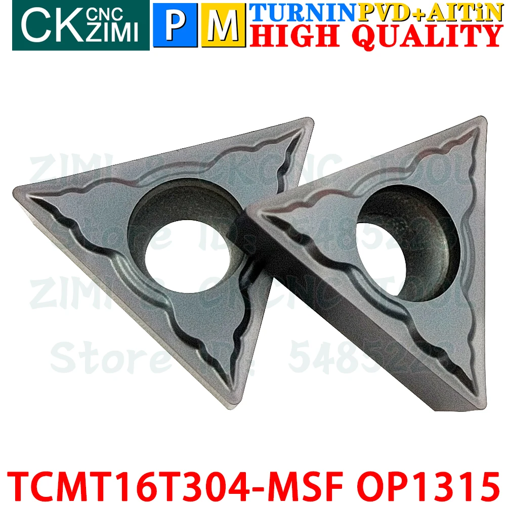TCMT16T304-MSF OP1315 TCMT 16T304 MSF OP1315 Carbide Inserts External Turning Inserts Tools CNC metal lathe tools cutting tools