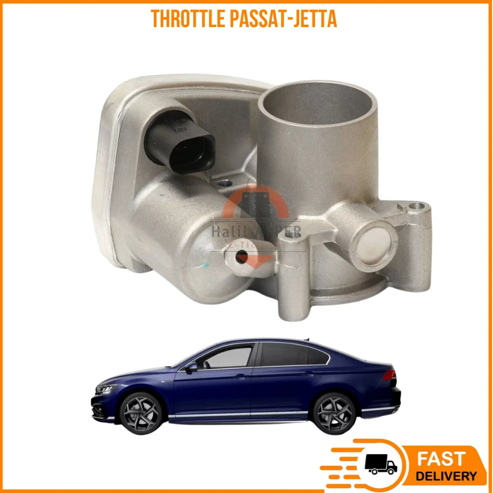 

FOR THROTTLE VALVE PASSAT-JETTA 1.6 BSE SUPER QUALITY HIGH SATISFACTION AFFORDABLE PRICE FAST DELIVERY